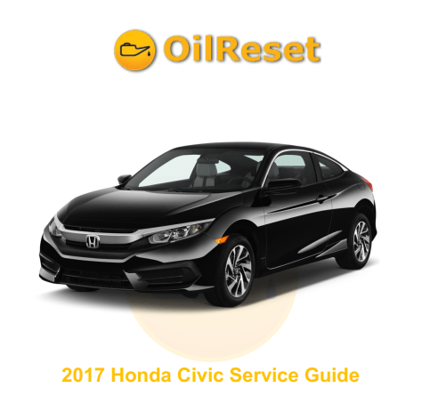 2017 Honda Civic Oil Light Reset & Service Guide