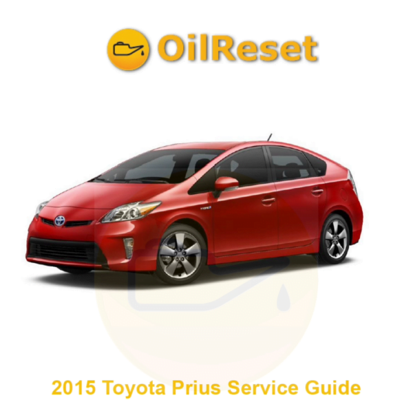 2015 Toyota Prius Maintenance Data Reset & Service Guide