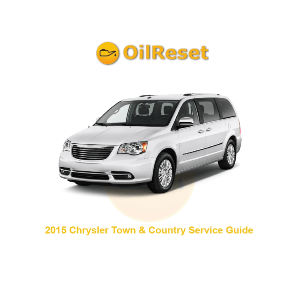 2015 Chrysler Town & Country Oil Light Reset & Service Guide - OilReset